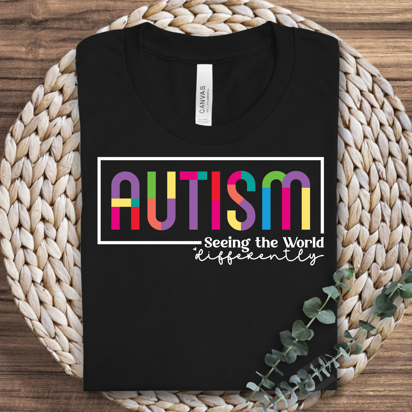 Autism- Seeing the World Differently Shirt