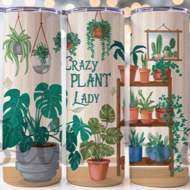 Crazy Plant Lady Tumbler