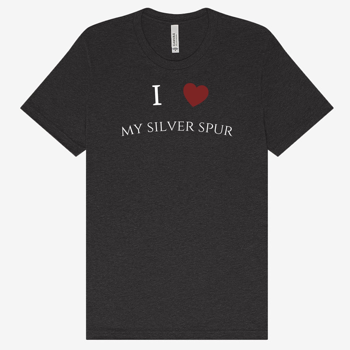 I Love My Silver Spur