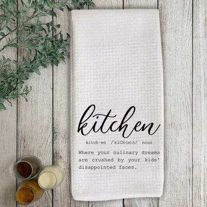 Where Your Culinary Dreams Are Crushed by Your Kids' Disappointed Faces Kitchen Towel