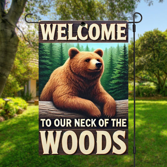 Our Neck of the Woods Garden Flag