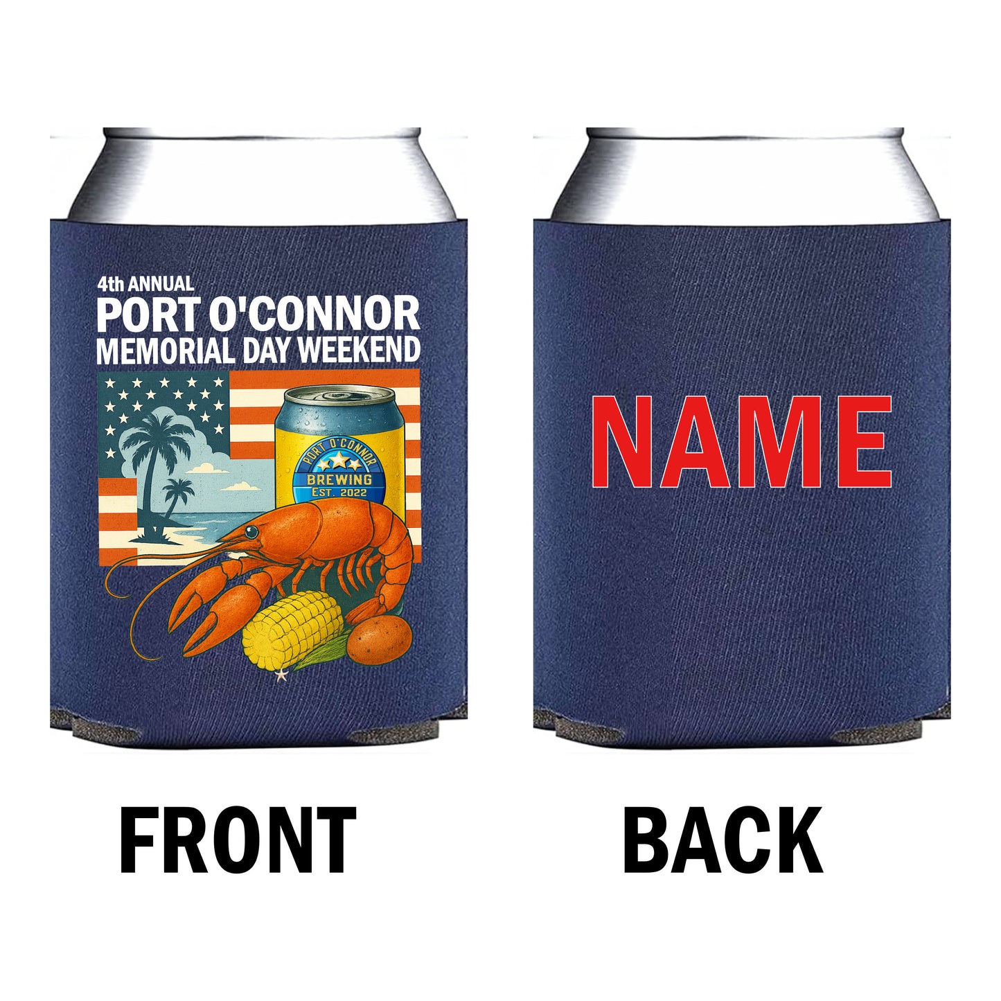 Group Order- Port O'Connor Memorial Day Can Coolers