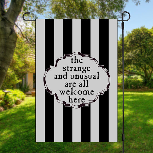 The Strange and Unusual Garden Flag