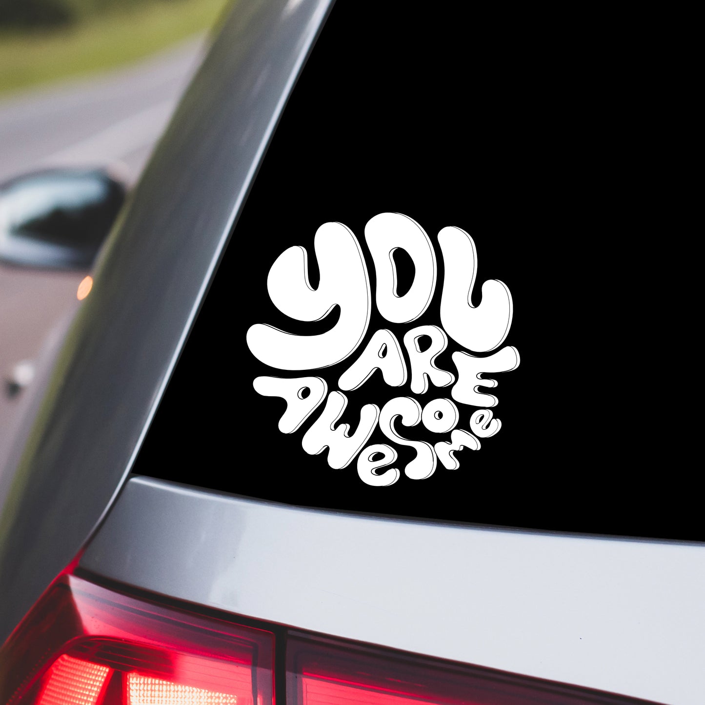 You Are Awesome Car Decal