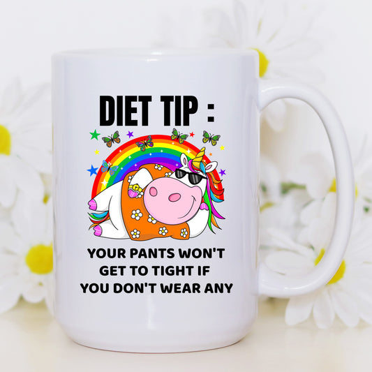 Diet Tip- No Pants! Mug